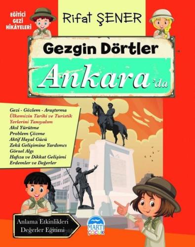 Gezgin Dörtler Ankara'da - Eğitici Gezi Hikayeleri