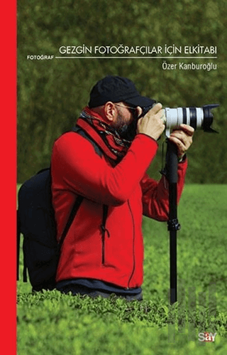 Gezgin Fotoğrafçılar İçin Elkitabı | Kitap Ambarı