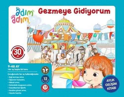 Gezmeye Gidiyorum - 30. Ay Gelişim Kitabı