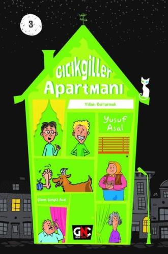 Gıcıkgiller Apartmanı 3 - Yılları Kurtarmak (Ciltli)