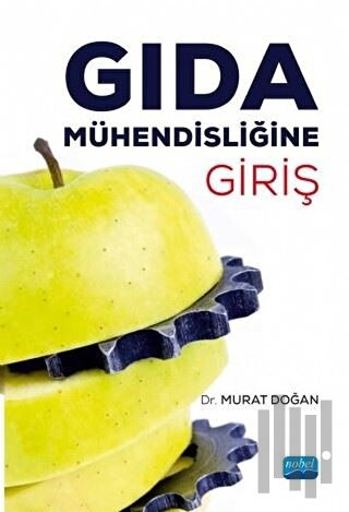 Gıda Mühendisliğine Giriş