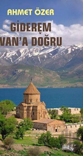 Giderem Van'a Doğru
