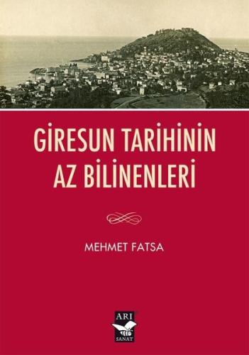 Giresun Tarihinin Az Bilinenleri | Kitap Ambarı
