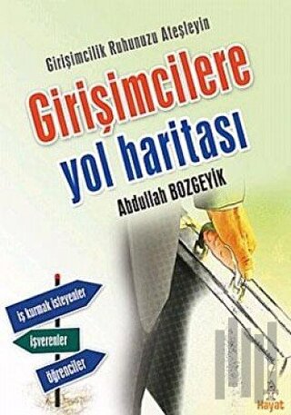 Girişimcilere Yol Haritası