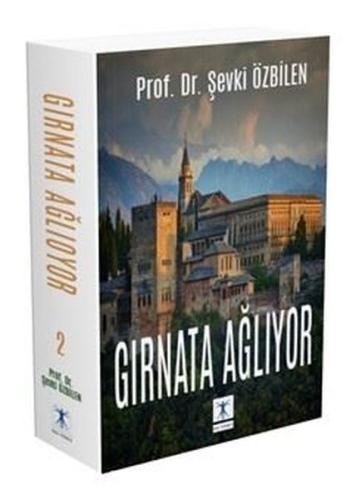 Gırnata Ağlıyor 2