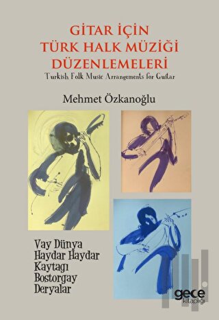Gitar için Türk Halk Müziği Düzenlemeleri