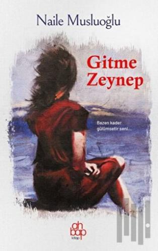 Gitme Zeynep