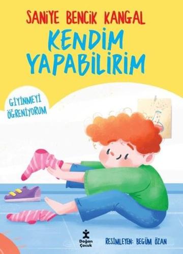 Giyinmeyi Öğreniyorum - Kendim Yapabilirim | Kitap Ambarı