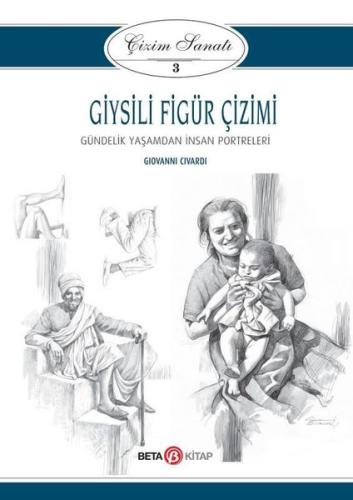 Giysili Figür Çizimi: Çizim Sanatı-3 | Kitap Ambarı
