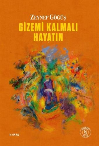 Gizemi Kalmalı Hayatın | Kitap Ambarı