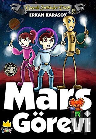 Gizemli Serüvenler Dizisi 5: Mars Görevi | Kitap Ambarı