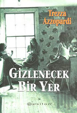 Gizlenecek Bir Yer