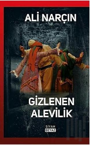 Gizlenen Alevilik | Kitap Ambarı