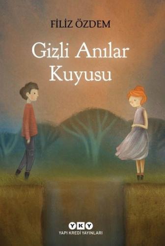 Gizli Anılar Kuyusu | Kitap Ambarı