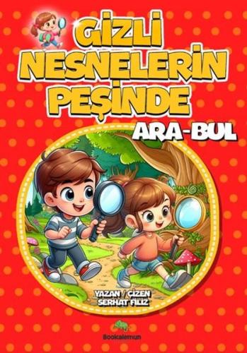 Gizli Nesnelerin Peşinde Ara - Bul | Kitap Ambarı