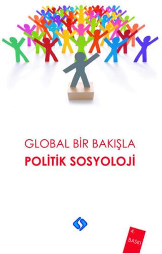 Global Bir Bakışla - Politik Sosyoloji | Kitap Ambarı