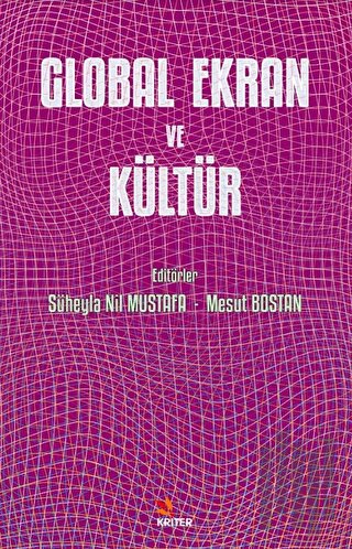Global Ekran ve Kültür