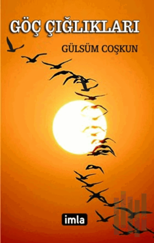 Göç Çığlıkları | Kitap Ambarı