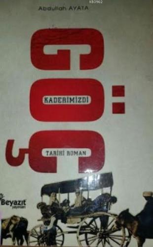 Göç Kaderimizdi | Kitap Ambarı