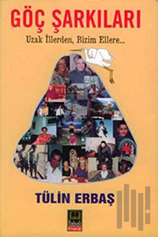 Göç Şarkıları | Kitap Ambarı