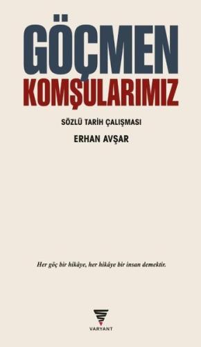 Göçmen Komşularımız - Sözlü Tarih Çalışması | Kitap Ambarı