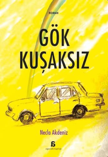 Gök Kuşaksız | Kitap Ambarı