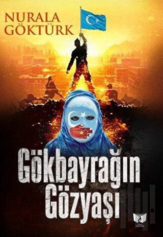 Gökbayrağın Gözyaşı