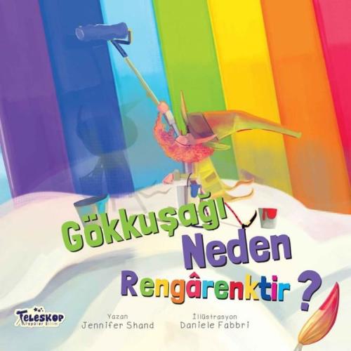 Gökkuşağı Neden Rengarektir? | Kitap Ambarı