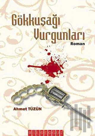 Gökkuşağı Vurgunları