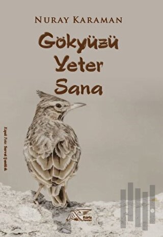 Göktüzü Yeter Sana