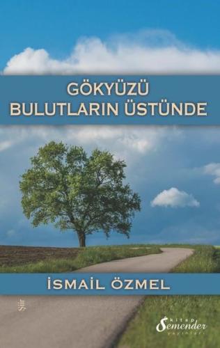 Gökyüzü Bulutların Üstünde | Kitap Ambarı