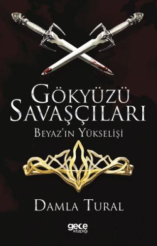 Gökyüzü Savaşçıları-Beyaz'ın Yükselişi