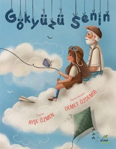 Gökyüzü Senin | Kitap Ambarı