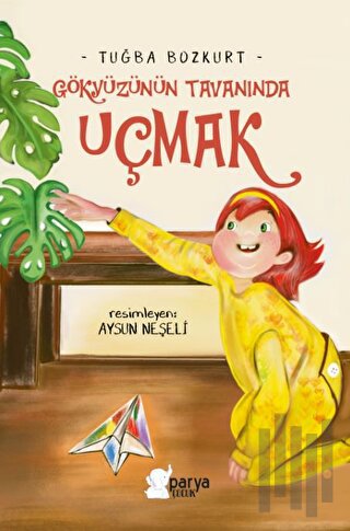 Gökyüzünün Tavanında Uçmak