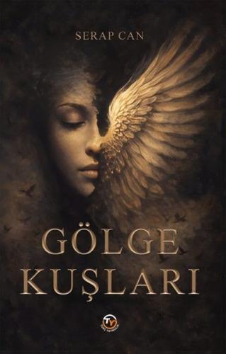 Gölge Kuşları | Kitap Ambarı