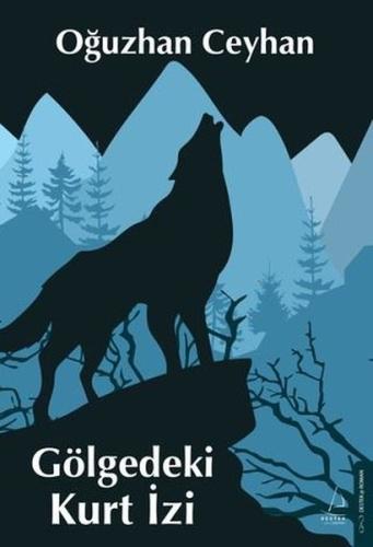 Gölgedeki Kurt İzi | Kitap Ambarı