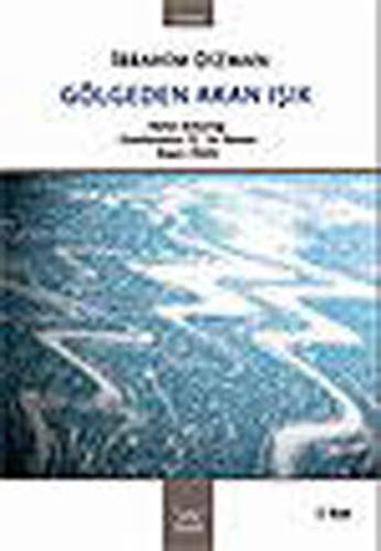 Gölgeden Akan Işık | Kitap Ambarı