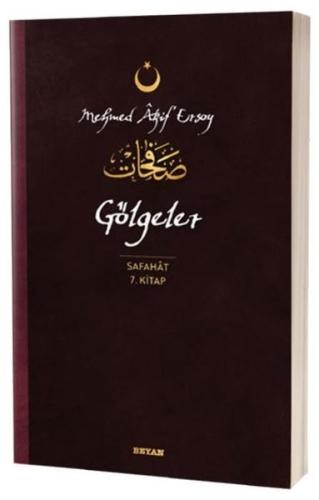 Gölgeler - Safahat 7.Kitap | Kitap Ambarı