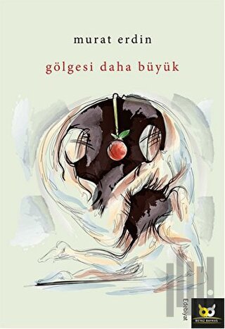 Gölgesi Daha Büyük