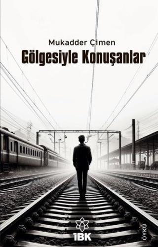 Gölgesiyle Konuşanlar | Kitap Ambarı