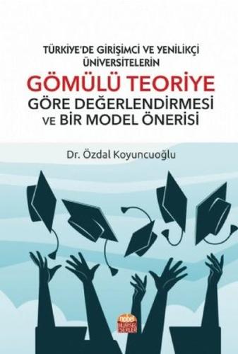 Gömülü Teoriye Göre Değerlendirmesi ve Bir Model Önerisi
