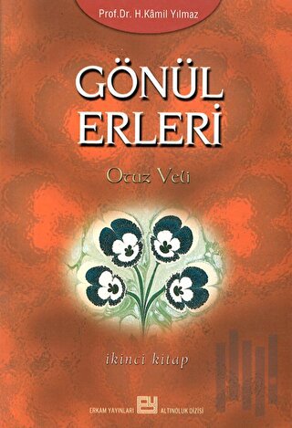 Gönül Erleri -2