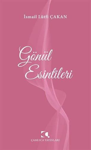 Gönül Esintileri | Kitap Ambarı
