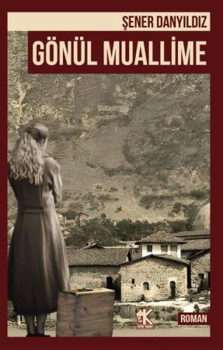 Gönül Muallime | Kitap Ambarı