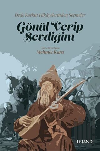 Gönül Verip Sevdiğim | Kitap Ambarı