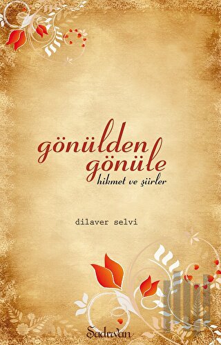 Gönülden Gönüle Hikmet ve Şiirler