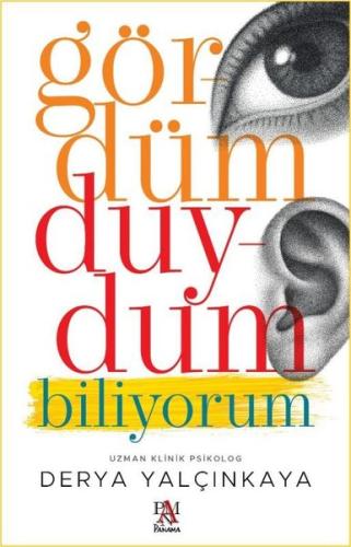 Gördüm Duydum Biliyorum | Kitap Ambarı