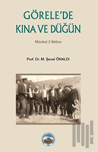 Görele'de Kına ve Düğün