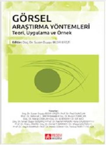 Görsel Araştırma Yöntemleri Teori, Uygulama ve Örnek | Kitap Ambarı