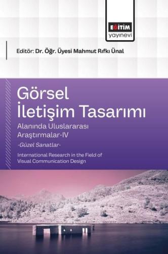Görsel İletişim Tasarımı Alanında Uluslararası Araştırmalar 4